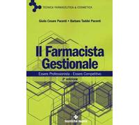 Il farmacista gestionale – Essere professionista. Essere competitivo – Tecniche Nuove