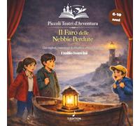 Il Faro delle Nebbie Perdute: Piccoli Teatri d'Avventiura