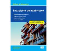 Il fascicolo del fabbricato - 2017 - Maggioli Editore