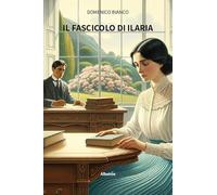 Il fascicolo di Ilaria