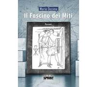Il fascino dei miti