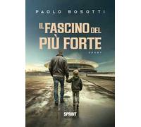 Il fascino del più forte
