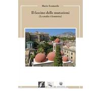 Il fascino delle mutazioni (La mafia è femmina)