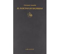 Il fascino di Sigfrido