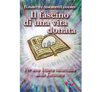 Il fascino di una vita donata. Per una lettura eucaristica della Scrittura