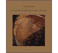 Il fascino indiscreto del denaro