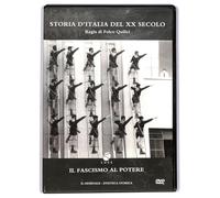 Il Fascismo al Potere - Dvdteca Storica