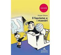 Il fascismo e i maestri
