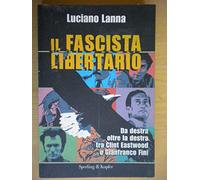 Il fascista libertario