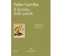 Il fastidio delle parole