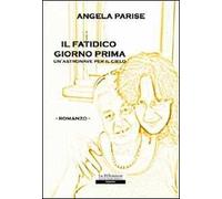 Il fatidico giorno prima