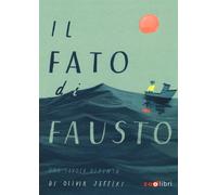 Il fato di Fausto. Una favola dipinta - 2021 - Zoolibri
