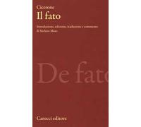 Il fato. Testo latino a fronte