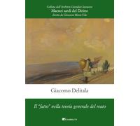 Il «Fatto» Nella Teoria Generale Del Reato - - 2024