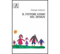 Il fattore uomo nel design