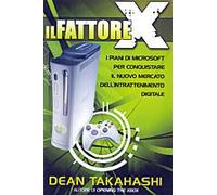 Il Fattore X.