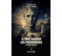Il faut sauver les phénomènes