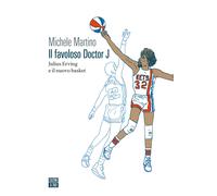 Il favoloso Doctor J. Julius Erving e il nuovo basket - 2022 - 66