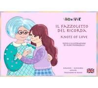 Il fazzoletto del ricorda. Schede per kamishibai. Ediz. bilingue. Con audiolibro