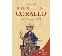 Libri Federiciano 2024. Libro Corallo (Il)