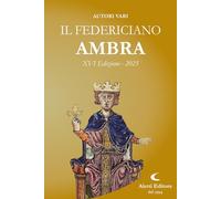 Il Federiciano 2025. Ambra - AA.VV.