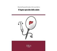 Il fegato specchio della salute