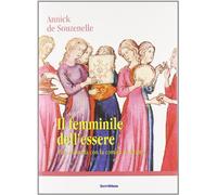 Il femminile dell'essere. Per smetterla con la «costola» di Adamo