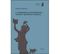 Il femminismo contemporaneo. Genere e differenza sessuale