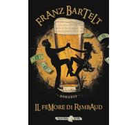 Il femore di Rimbaud