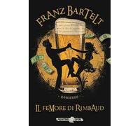 Il femore di Rimbaud