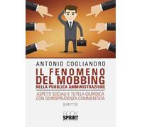 Il fenomeno del mobbing nella pubblica amministrazione