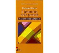 Il fenomeno della povertà. Aspetti etico-valoriali
