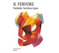 Il fervore. Fiamma che trasforma la vita