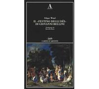 Il «Festino degli dèi» di Giovanni Bellini