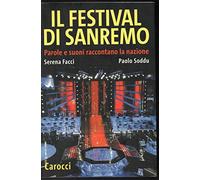 Il festival di Sanremo. Parole e suoni raccontano la nazione
