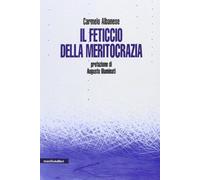 Il feticcio della meritocrazia