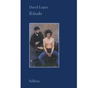 Il feudo - Lopez David