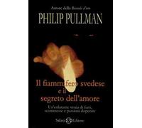 Il fiammifero svedese e il segreto dell'amore