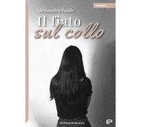 Il fiato sul collo