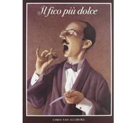 Il fico più dolce. Ediz. illustrata