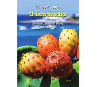 Il ficodindia. Aforismi, pensieri brevi, metaforismi