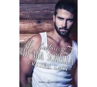 Il fidanzato di mia sorella