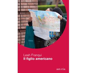 Il figlio americano - Franqui Leah