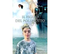 Il Figlio del Poliziotto