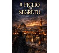 Il figlio del segreto: La malattia della stirpe