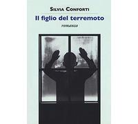 Il figlio del terremoto