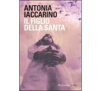 Il figlio della santa
