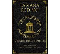 Il Figlio delle Tempeste: Volume 1