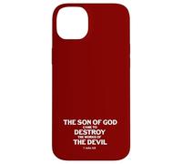 Il figlio di Dio è venuto a distruggere le opere del diavolo 1 John 3 8 Custodia per iPhone 14 Plus
