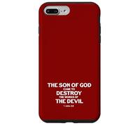 Il figlio di Dio è venuto a distruggere le opere del diavolo 1 John 3 8 Custodia per iPhone 7 Plus/8 Plus